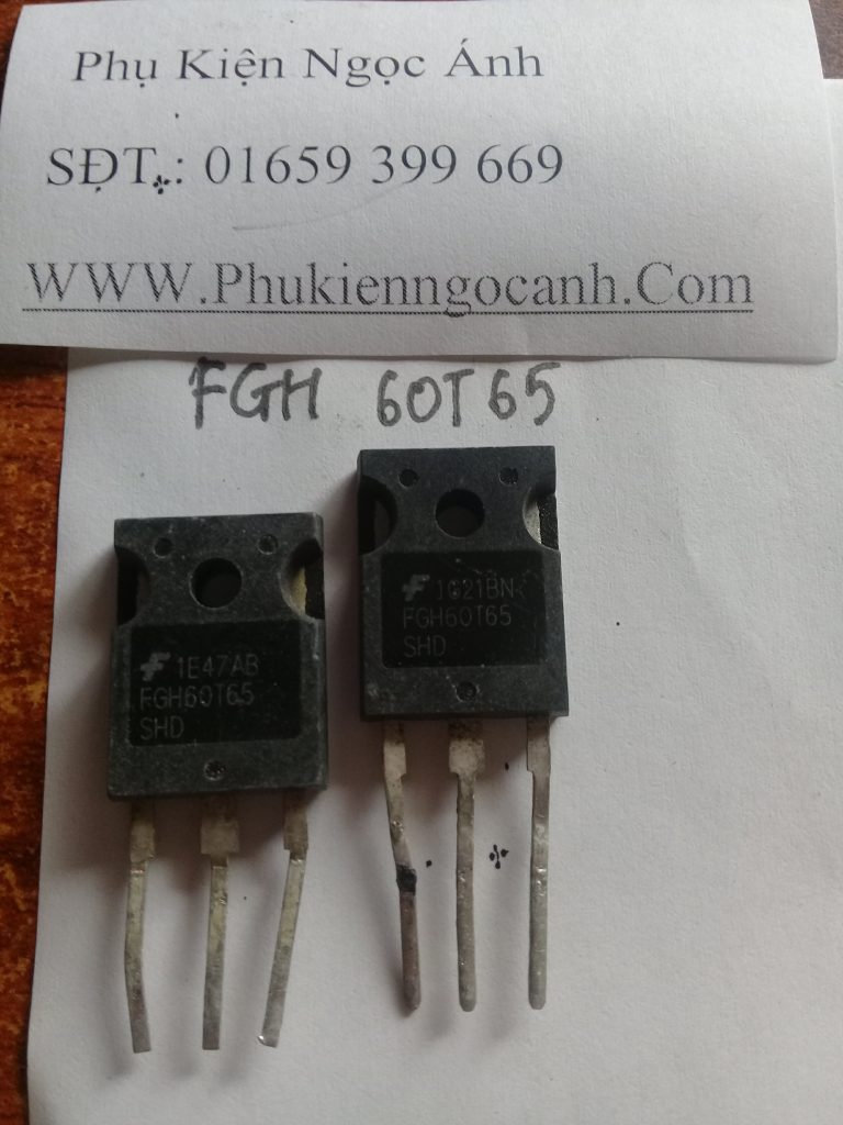 FGH60T65 IGBT 650V 60A bóc máy cam kết sống 100%