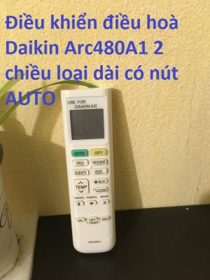 Điều khiển điều hoà Daikin Arc480A1 2 chiều loại dài có nút AUTO